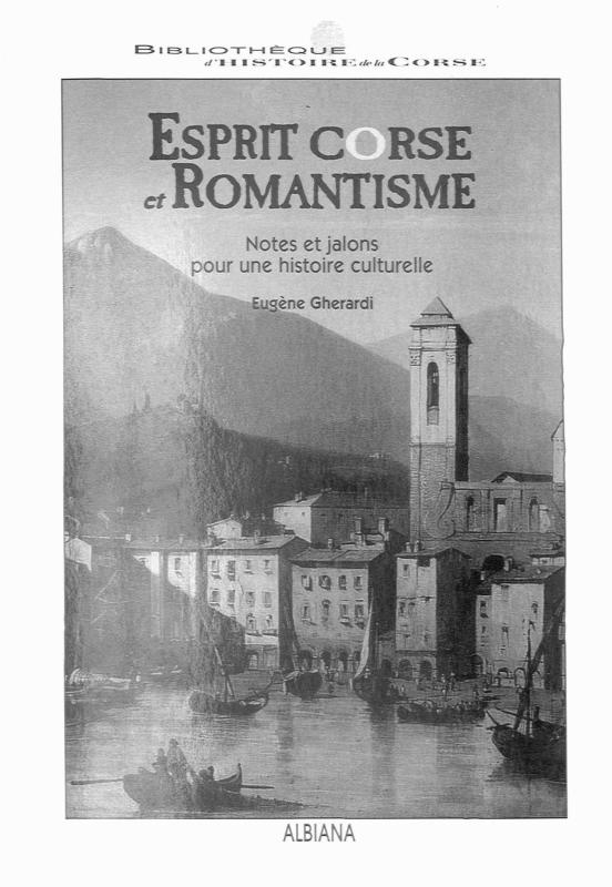Esprit Corse et romantisme