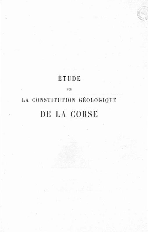 >Étude sur la constitution géologique de la Corse
