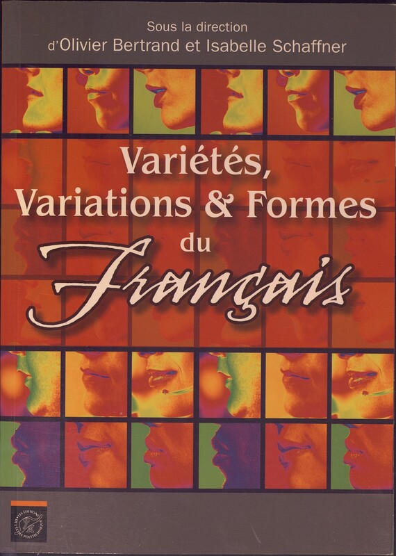 Variétés, variations et formes du français