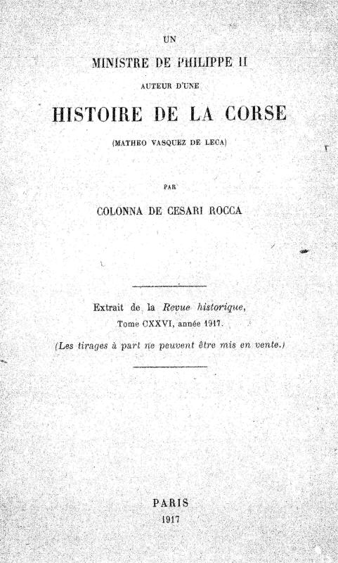 >Un ministre de Philippe II, auteur d’une histoire de la Corse