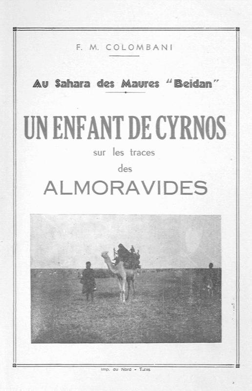 >Un enfant de Cyrnos sur les traces des Almoravides